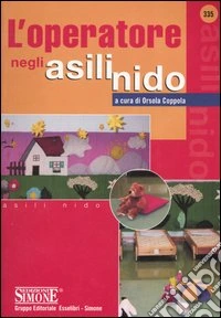 L'operatore negli asili nido libro