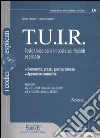 TUIR. Testo Unico delle imposte sui redditi esplicato libro