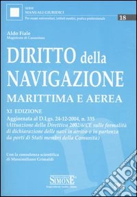 Diritto della navigazione marittima e aerea libro