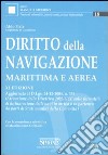 Diritto della navigazione marittima e aerea libro