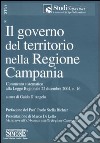 Il governo del territorio nella Regione Campania libro