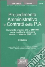 Procedimento amministrativo e contratti della p.a. libro