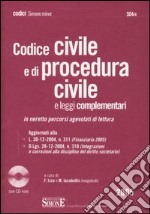 Codice civile e di procedura civile e leggi complementari. Con CD-ROM libro