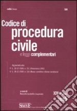 Codice di procedura civile e leggi complementari libro