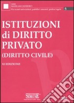 Istituzioni di diritto privato (diritto civile) libro