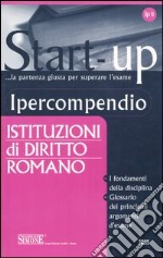 Ipercompendio istituzioni di diritto romano libro