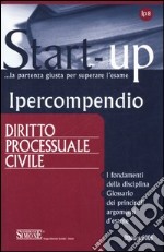 Ipercompendio diritto processuale civile libro