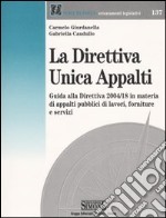 La direttiva unica appalti libro