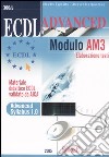 ECDL Advanced. Modulo AM3. Elaborazione testi libro