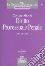 Compendio di diritto processuale penale libro