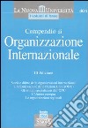 Compendio di organizzazione internazionale libro