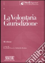 La volontaria giurisdizione libro