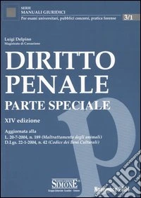 Diritto penale. Parte speciale libro