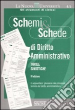 Schemi & schede di diritto amministrativo libro