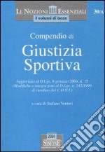 Compendio di giustizia sportiva libro