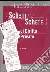 Schemi & schede di diritto privato libro