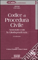 Codice di procedura civile. Annotato con la giurisprudenza. Con CD-ROM libro