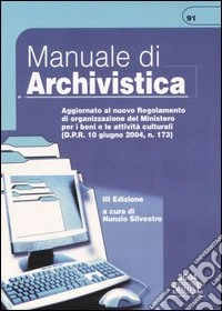 Manuale di archivistica libro