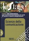 Scienze della comunicazione. Guida alla preparazione per la prova di ammissione ai corsi di laurea a numero programmato libro