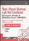 Tutti i pareri motivati e gli atti giudiziari già assegnati all'esame di abilitazione forense (1989-2003) libro