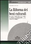La riforma dei beni culturali libro