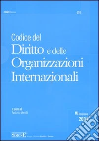 Codice del diritto e delle organizzazioni internazionali libro