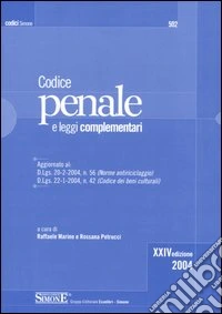 Codice penale e leggi complementari libro