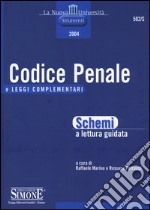 Codice penale e leggi complementari. Schemi a lettura guidata libro