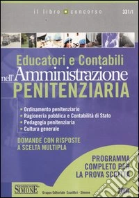 Educatori e contabili nell'amministrazione penitenziaria libro