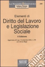 Elementi di diritto del lavoro e legislazione sociale libro