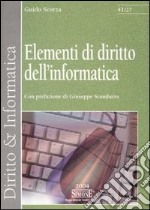 Elementi di diritto dell'informatica libro