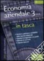 Economia aziendale. Vol. 3 libro