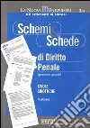 Schemi & schede di diritto penale (generale e speciale) libro