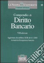 Compendio di diritto bancario libro