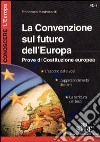 La convenzione sul futuro dell'Europa libro