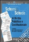 Schemi & schede di diritto pubblico e costituzionale libro