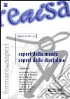 Saperi della mente. Saperi delle discipline libro di De Mennato Patrizia