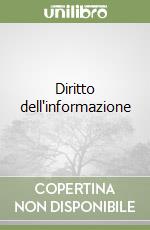 Diritto dell'informazione libro