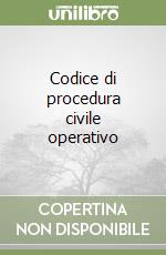 Codice di procedura civile operativo libro