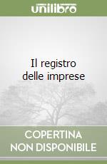 Il registro delle imprese libro