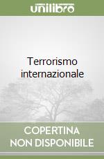 Terrorismo internazionale libro