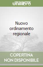 Nuovo ordinamento regionale libro