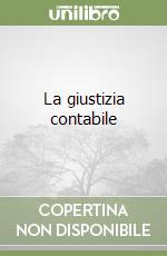 La giustizia contabile libro