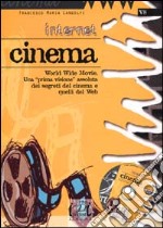 Internet. Cinema. Con CD-ROM libro