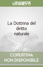 La Dottrina del diritto naturale