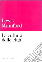 La cultura delle città