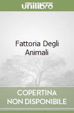 Fattoria Degli Animali libro