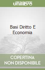Basi Diritto E Economia libro