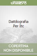 Dattilografia Per Itc libro