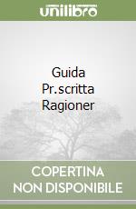 Guida Pr.scritta Ragioner libro